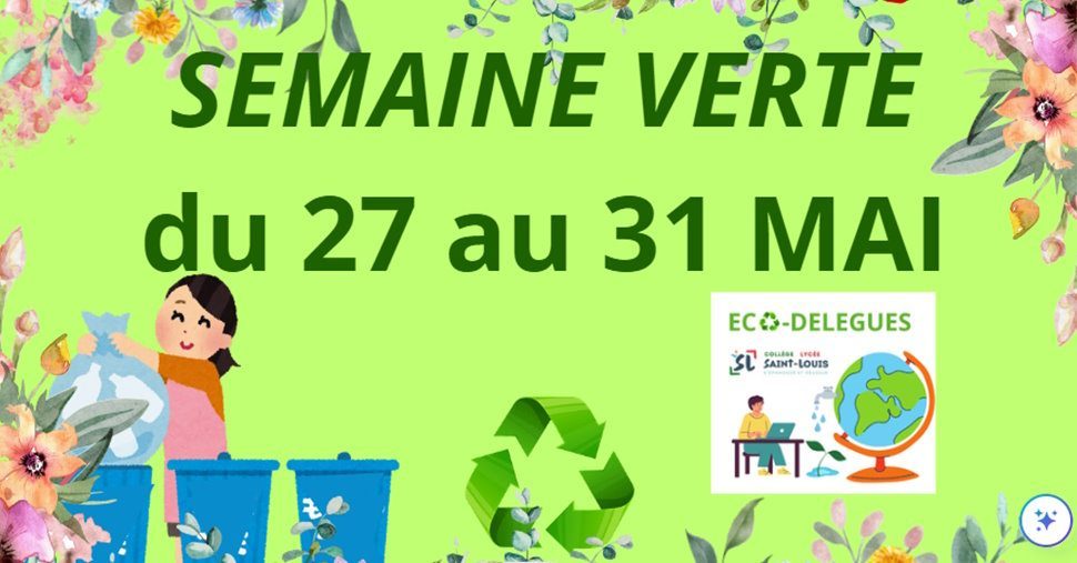 Semaine verte du 27 au 31 mai